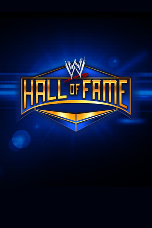Постер WWE Hall Of Fame 2013